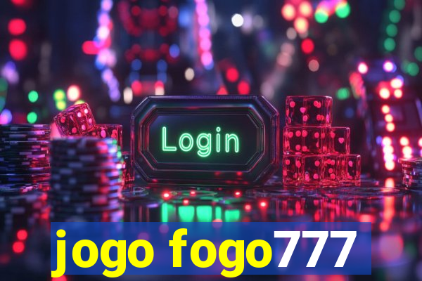 jogo fogo777